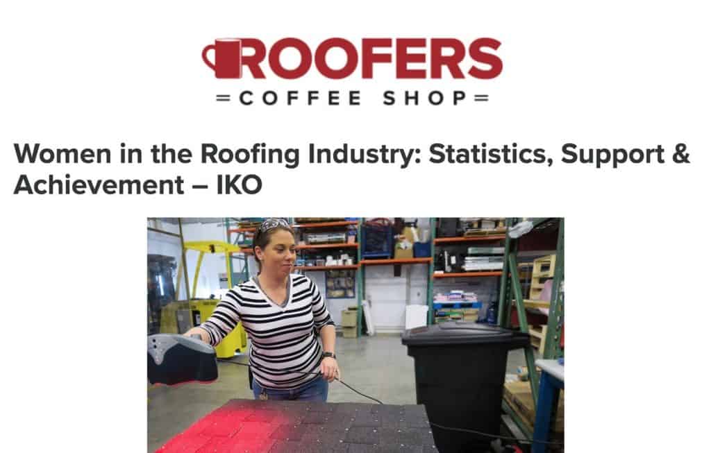 Women in the Roofing Industry: Statistics, Support & Achievement – IKO
